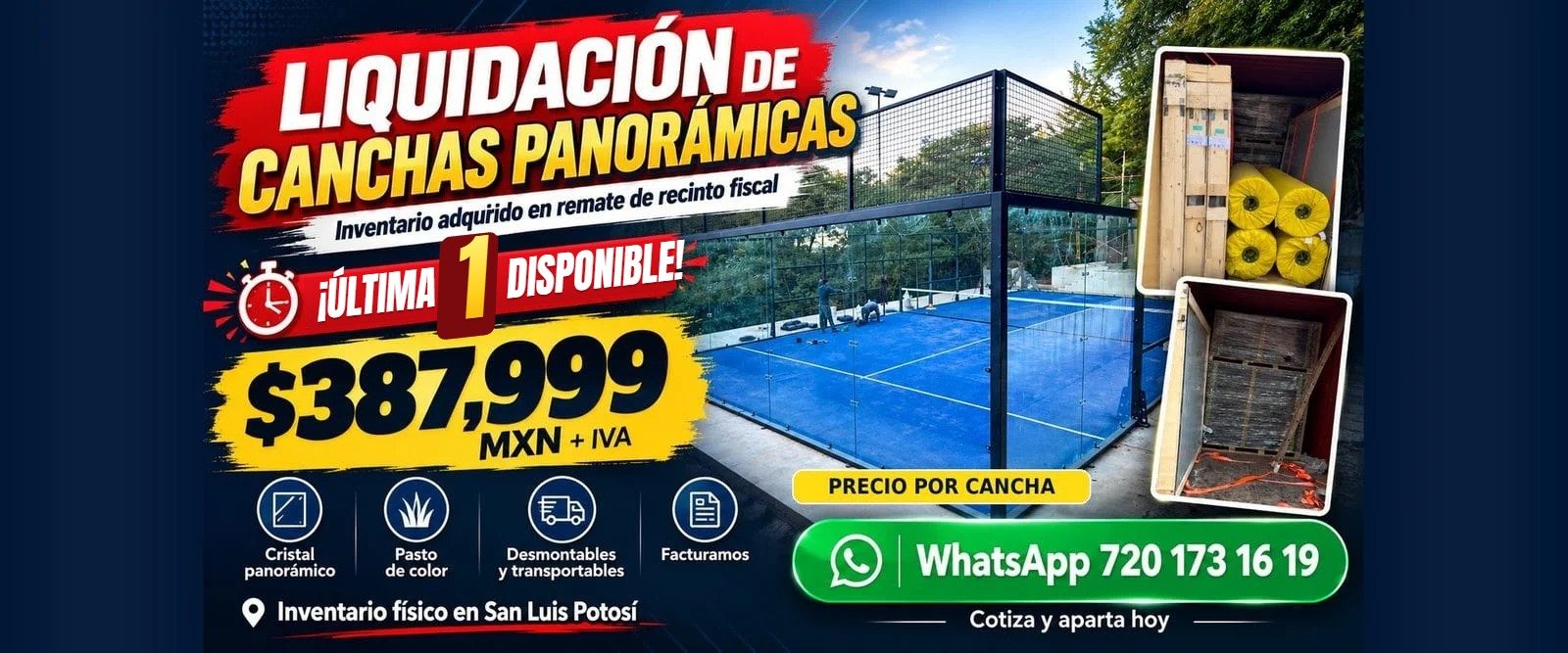 Liquidación de canchas de pádel panorámicas: última 1 disponible a $387,999 MXN + IVA, remate de recinto fiscal en San Luis Potosí